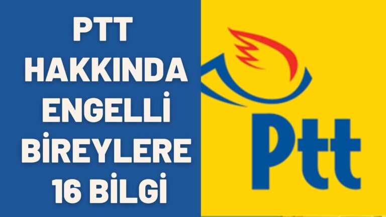 PTT Engelli Kredisi Başvurusu Nasıl Yapılır? Başvuru Şartları