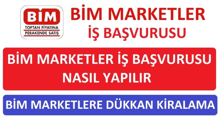 BİM İş Başvurusu Nasıl Yapılır? Başvuru Şartları ve Formu
