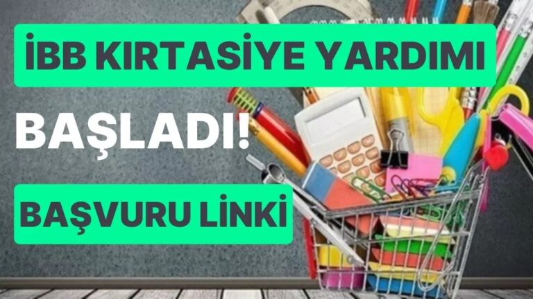 İBB Kırtasiye Yardımı Başvurusu – Başvuru Formu ve Başvuru Şartları